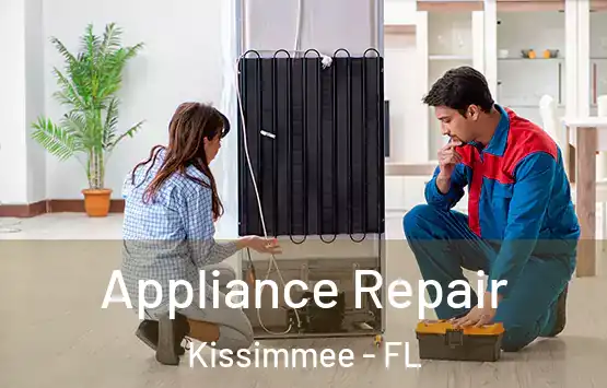  Appliance Repair Kissimmee - FL