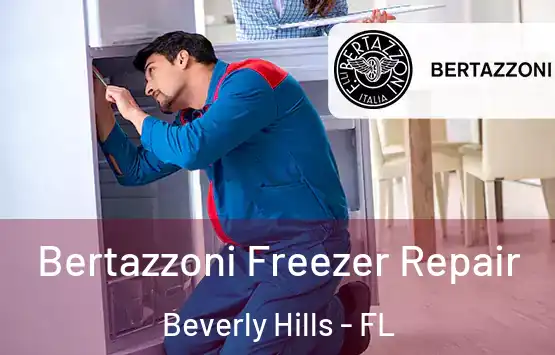  Bertazzoni Freezer Repair Beverly Hills - FL