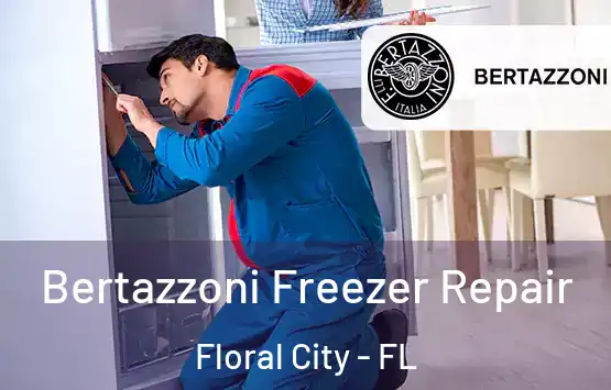 Bertazzoni Freezer Repair Floral City - FL
