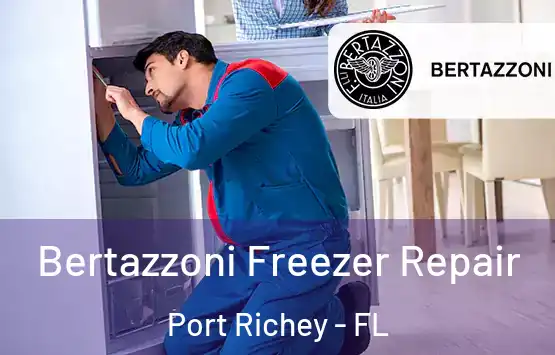  Bertazzoni Freezer Repair Port Richey - FL