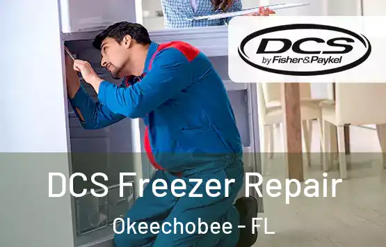  DCS Freezer Repair Okeechobee - FL