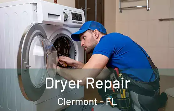 Dryer Repair Clermont - FL