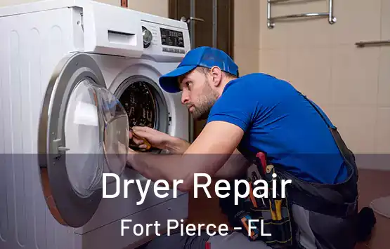  Dryer Repair Fort Pierce - FL