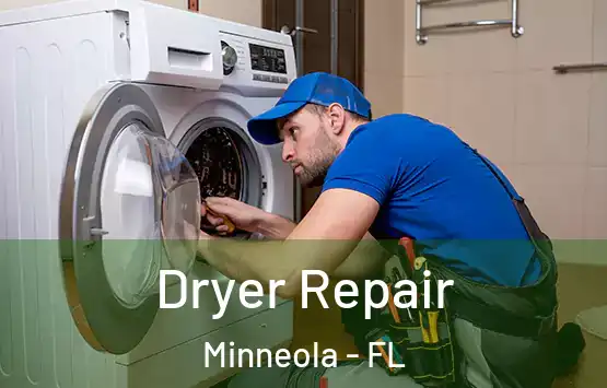  Dryer Repair Minneola - FL