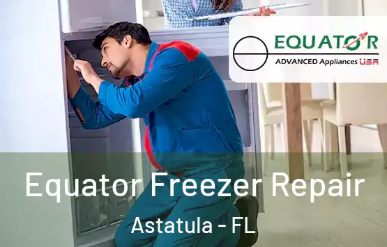  Equator Freezer Repair Astatula - FL