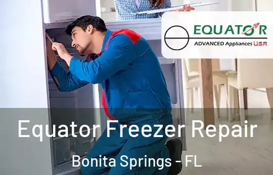  Equator Freezer Repair Bonita Springs - FL