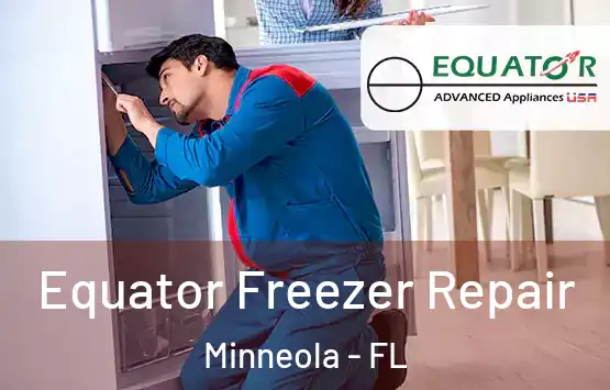  Equator Freezer Repair Minneola - FL