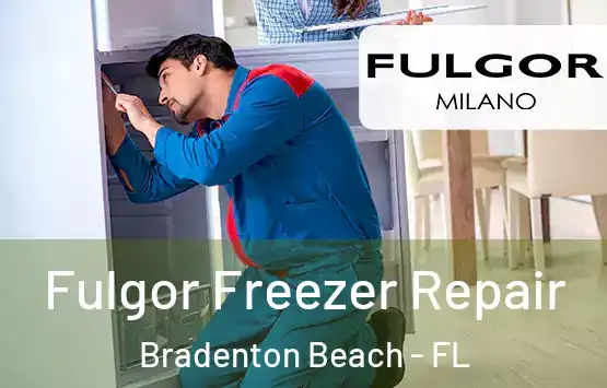  Fulgor Freezer Repair Bradenton Beach - FL