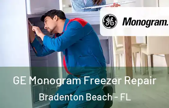  GE Monogram Freezer Repair Bradenton Beach - FL