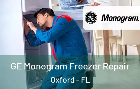  GE Monogram Freezer Repair Oxford - FL