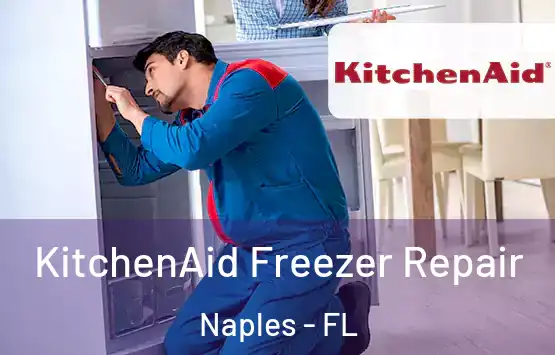  KitchenAid Freezer Repair Naples - FL