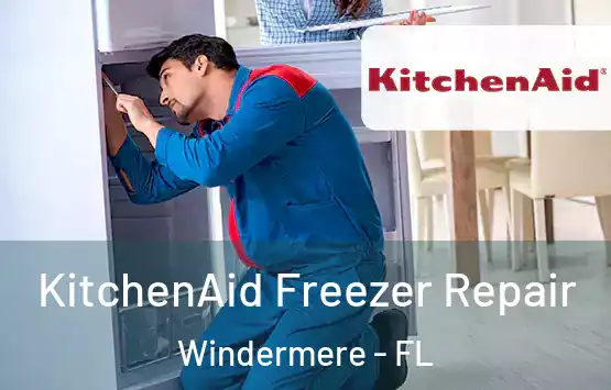  KitchenAid Freezer Repair Windermere - FL