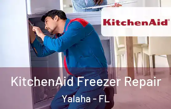  KitchenAid Freezer Repair Yalaha - FL