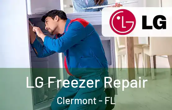  LG Freezer Repair Clermont - FL