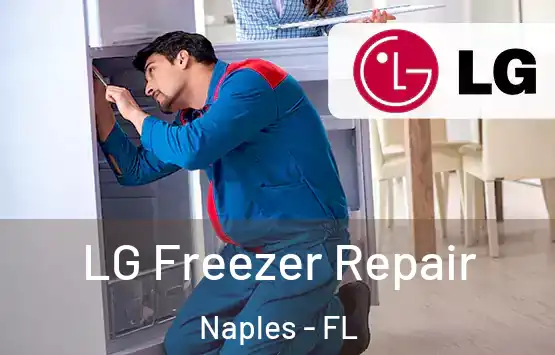  LG Freezer Repair Naples - FL