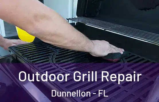  Outdoor Grill Repair Dunnellon - FL