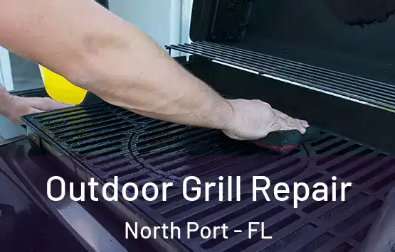  Outdoor Grill Repair North Port - FL