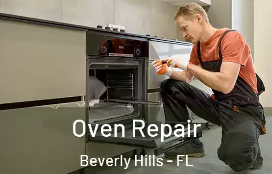  Oven Repair Beverly Hills - FL