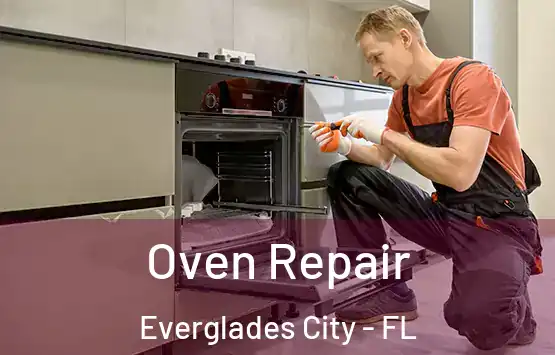  Oven Repair Everglades City - FL