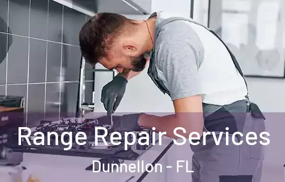  Range Repair Services Dunnellon - FL