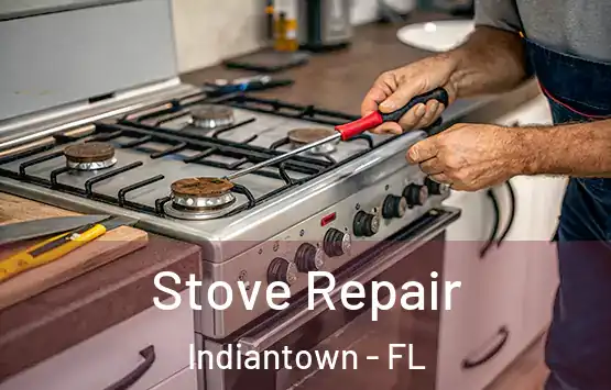  Stove Repair Indiantown - FL