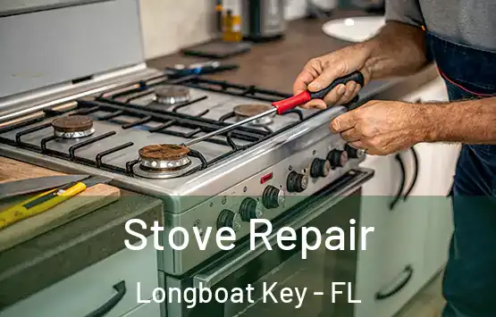  Stove Repair Longboat Key - FL