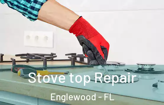  Stove top Repair Englewood - FL