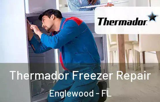  Thermador Freezer Repair Englewood - FL