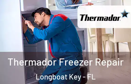  Thermador Freezer Repair Longboat Key - FL