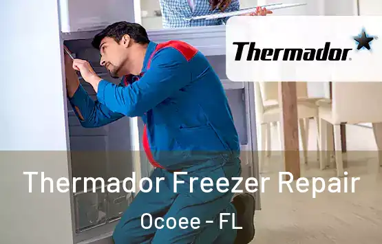  Thermador Freezer Repair Ocoee - FL