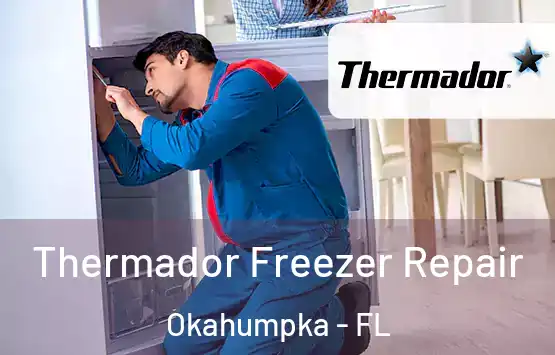  Thermador Freezer Repair Okahumpka - FL