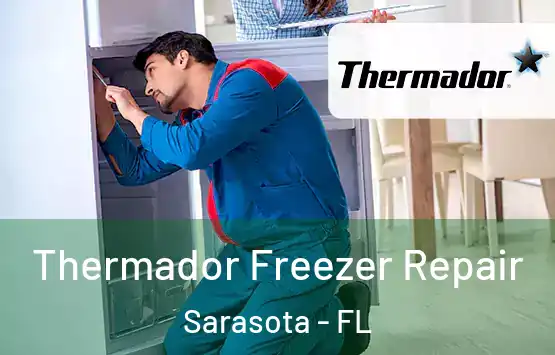  Thermador Freezer Repair Sarasota - FL