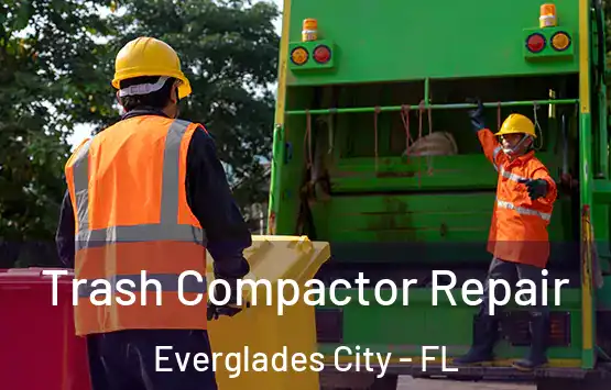  Trash Compactor Repair Everglades City - FL