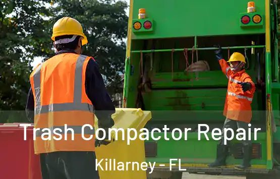  Trash Compactor Repair Killarney - FL