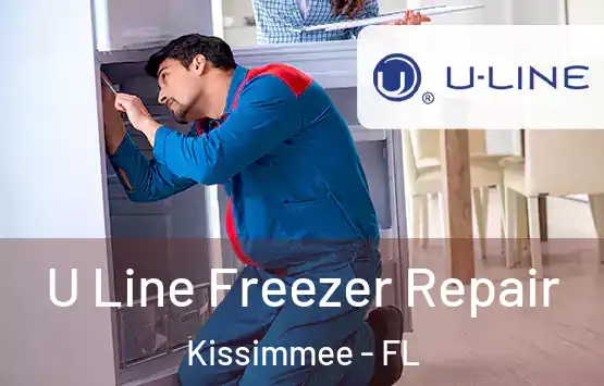  U Line Freezer Repair Kissimmee - FL