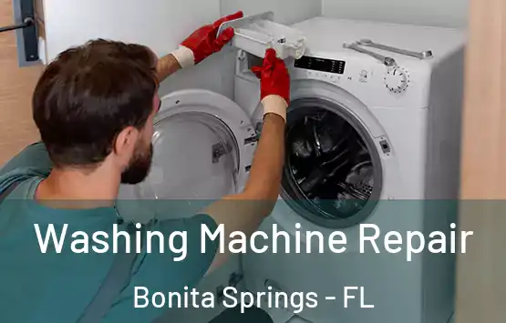  Washing Machine Repair Bonita Springs - FL