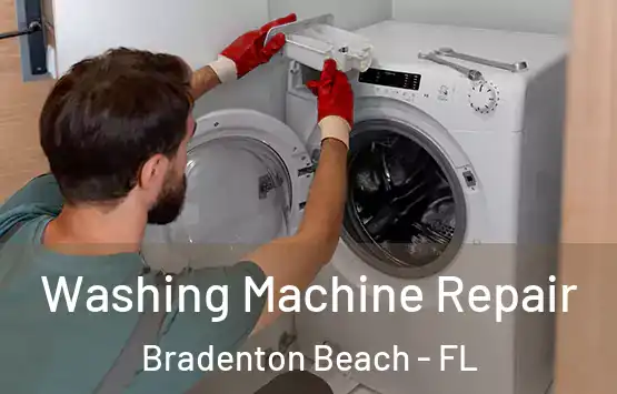  Washing Machine Repair Bradenton Beach - FL