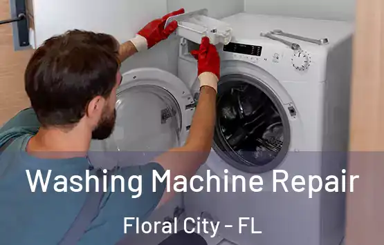  Washing Machine Repair Floral City - FL