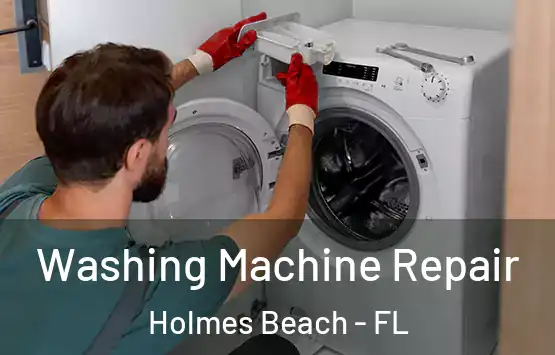  Washing Machine Repair Holmes Beach - FL