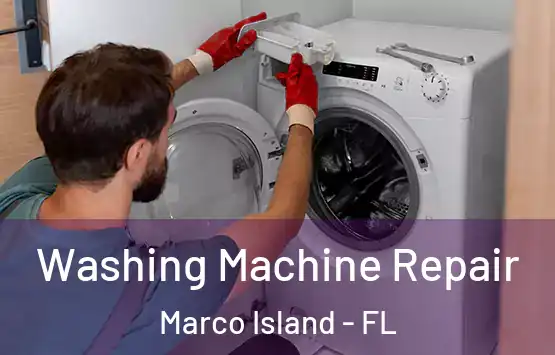  Washing Machine Repair Marco Island - FL