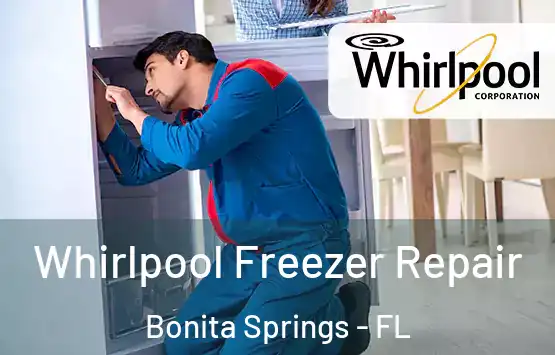  Whirlpool Freezer Repair Bonita Springs - FL