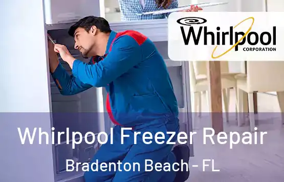  Whirlpool Freezer Repair Bradenton Beach - FL