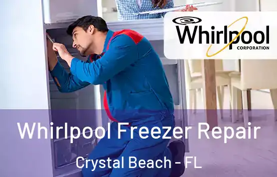  Whirlpool Freezer Repair Crystal Beach - FL