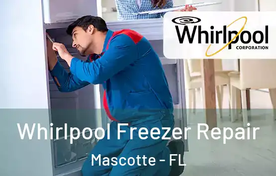  Whirlpool Freezer Repair Mascotte - FL