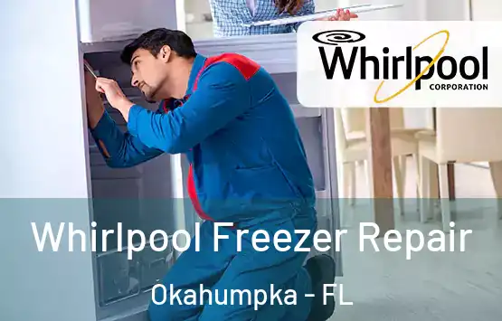  Whirlpool Freezer Repair Okahumpka - FL
