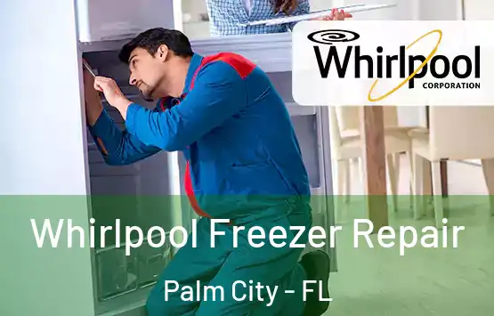  Whirlpool Freezer Repair Palm City - FL